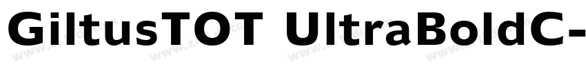 GiltusTOT UltraBoldC字体转换